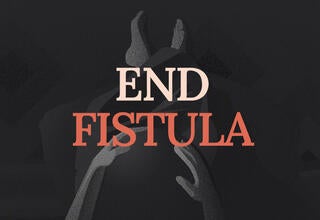 Ending Obstetric Fistula