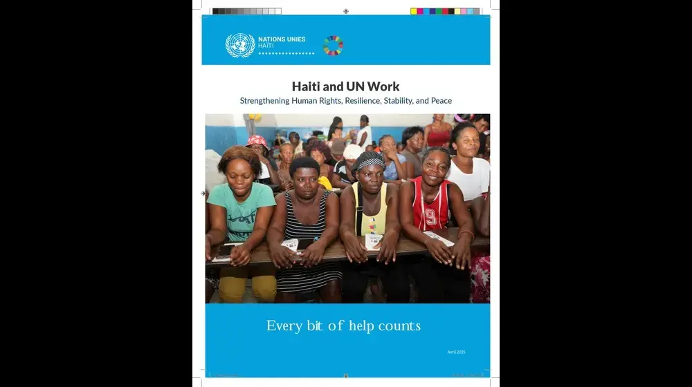 Haiti and UN Work: Strengthening Human Rights, Resilience, Stability, and Peace