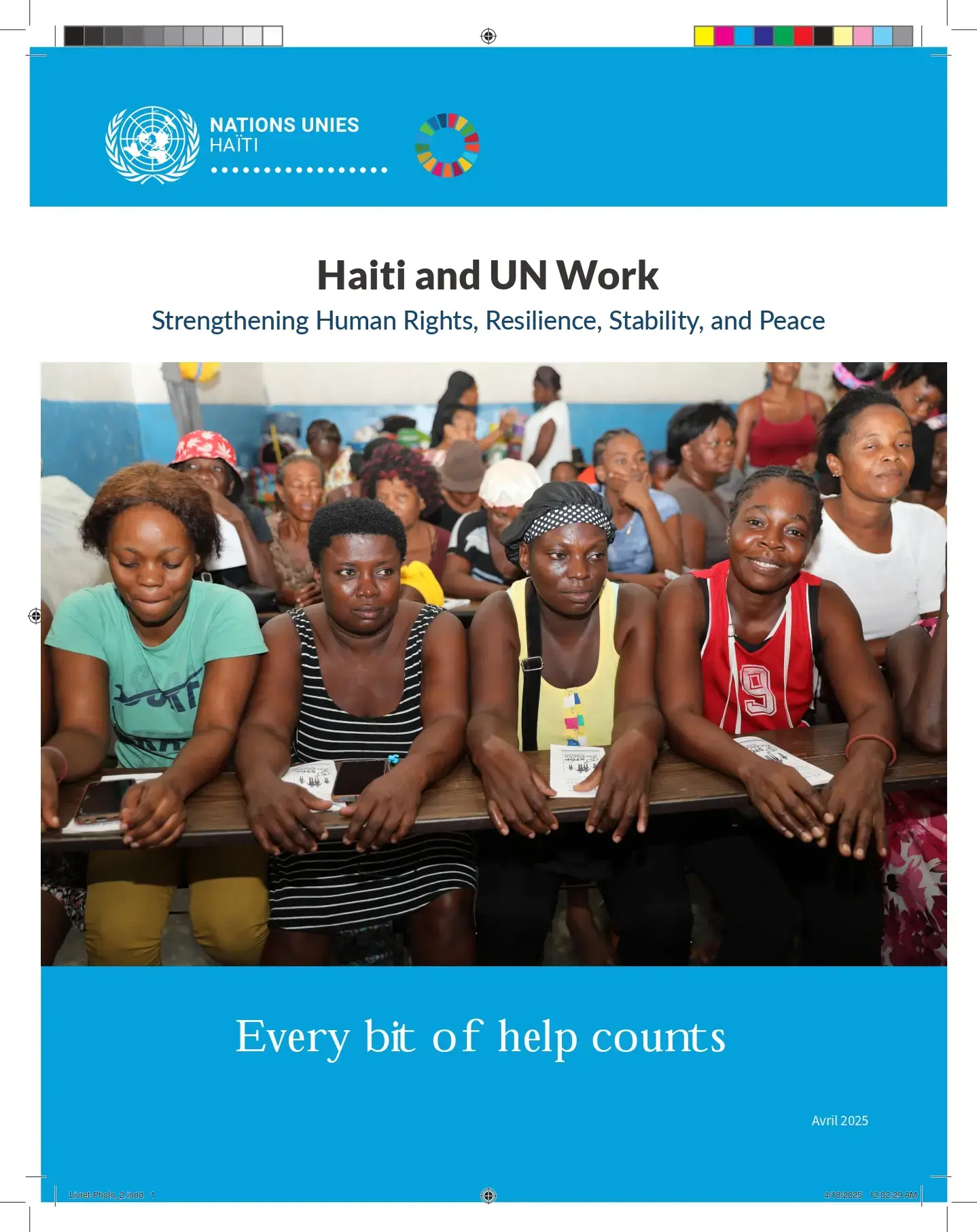 Haiti and UN Work: Strengthening Human Rights, Resilience, Stability, and Peace