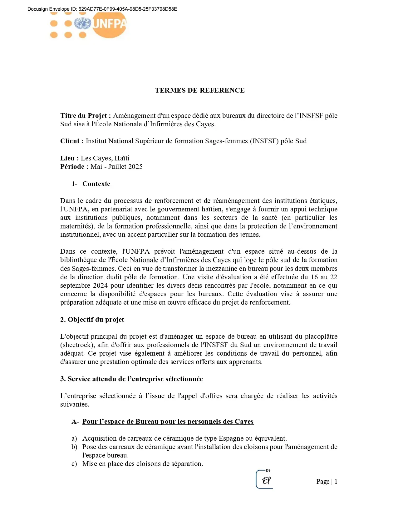Recherche par l'UNFPA d'une entreprise de construction ou de rénovation qualifiée pour réaliser des travaux d’aménagement intérieur au profit du Directoire de l’INSFSF dans le département du Sud