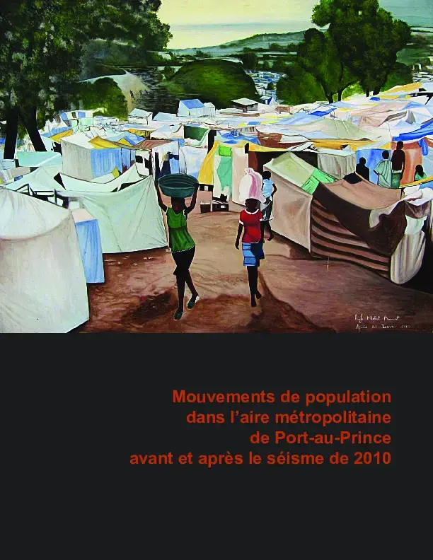 ÉTUDES DE TROIS (3) ENQUÊTES POST-SÉIME EN HAÏTI SUR LA SANTÉ, REPRODUCTIVE, MOUVEMENTS DE LA POPULATION ET LES INTRANTS EN 2010